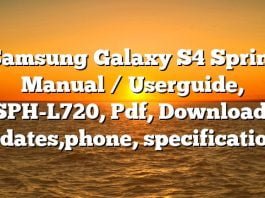 Samsung Galaxy S4 Sprint Manual / Userguide, SPH-L720, Pdf, Download, updates,phone, specifications